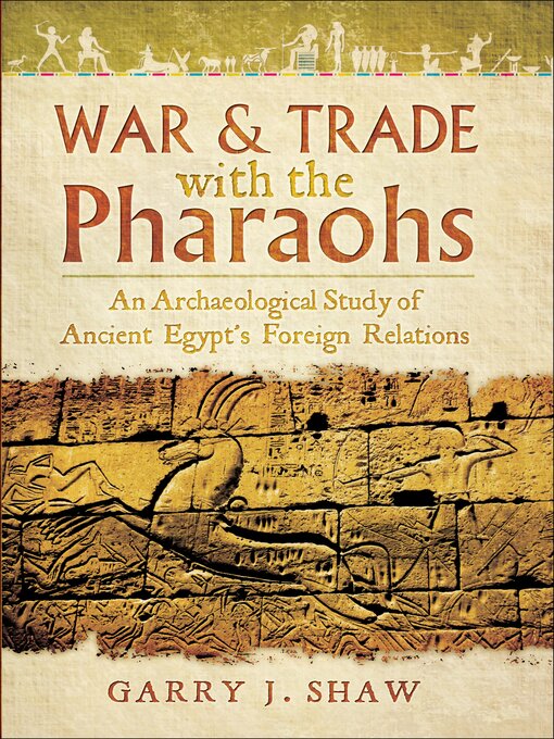 Cover image for War & Trade with the Pharaohs